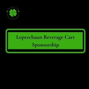 Leprechaun Beverage Cart Sponsor Daly Scholarship